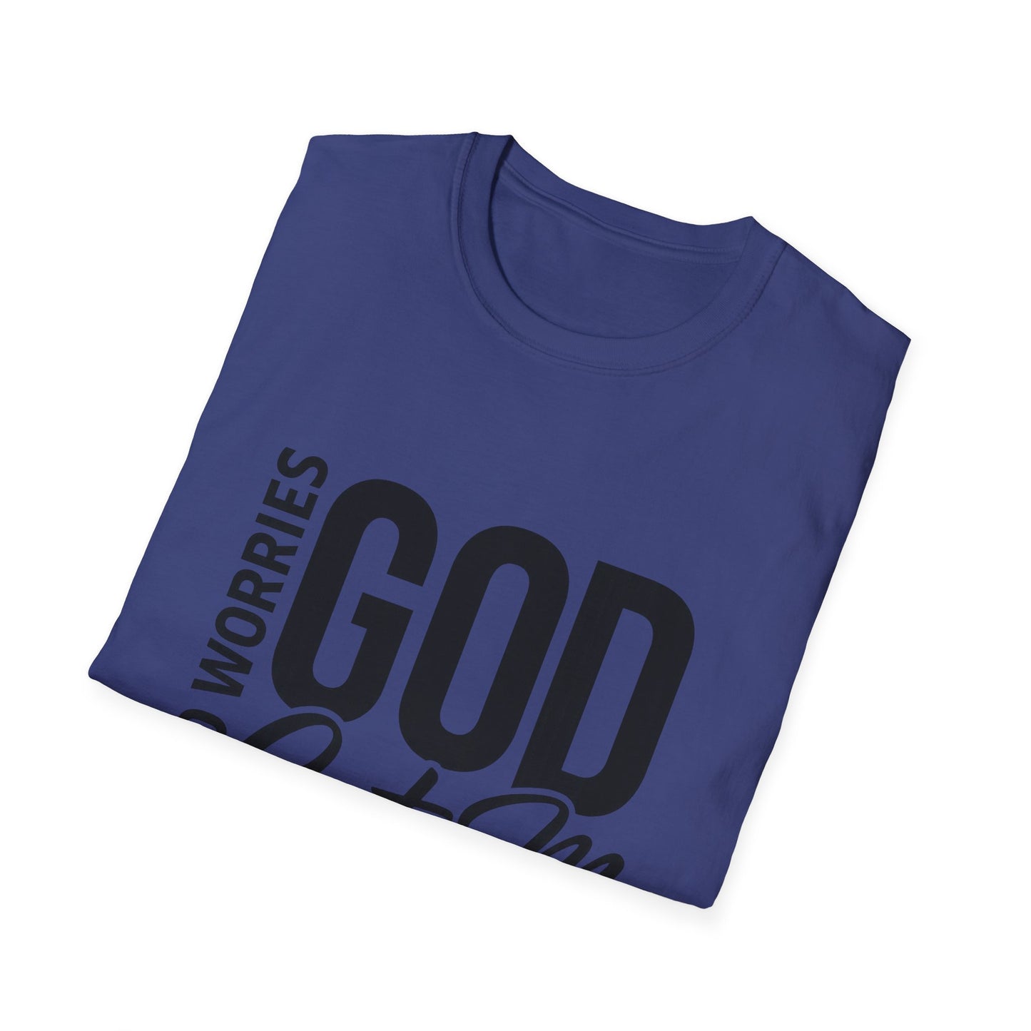 “No Worries—God Got Me | Faith Tee for Everyday Inspiration”