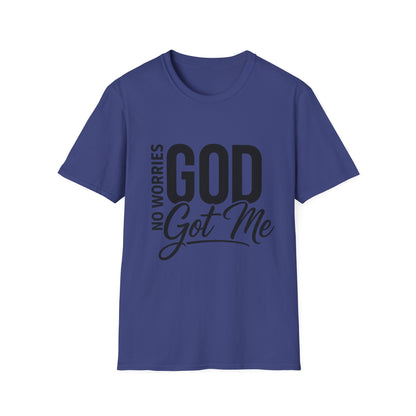 “No Worries—God Got Me | Faith Tee for Everyday Inspiration”